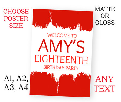 Personalisiertes Schild ROTE FARBE Geburtstag Party POSTER beliebige Nachricht hinzufügen A1 A2 A3 A4