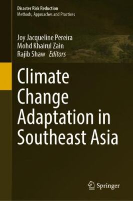 Climate Change Adaptation in Southeast Asia (Disaster Risk Reduction), , Excelle