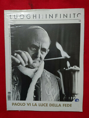 LUOGHI DELL'INFINITO 188 PAPA PAOLO VI LA LUCE DELLA FEDE AVVENIRE OTTOBRE 2014