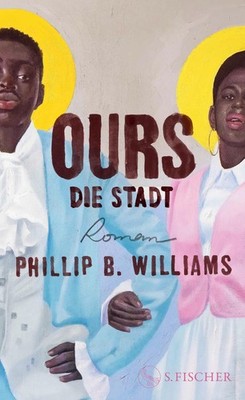 Phillip B. Williams Ours. Die Stadt