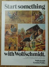 1976 Start Something With WOLFSCHMIDT Genuine Vodka. Magazine Ad