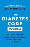 The Diabetes Code Journal Jason Fung