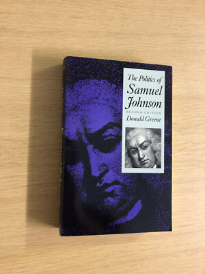 The Politics Of Samuel Johnson by D. Greene - Pub: Georgia - 1990 - Paperback