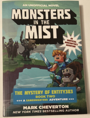 Gameknight999 Ser.: Monsters in the Mist : The Mystery of Entity303 Book Two: a