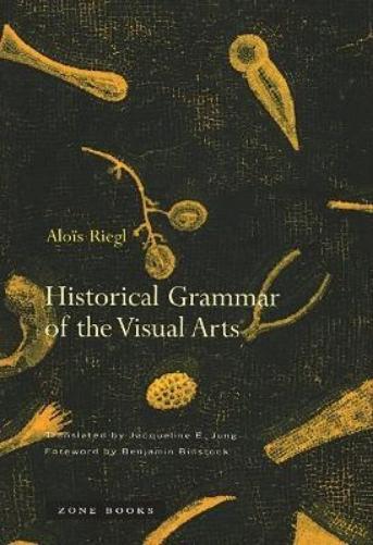 Thumbnail - Alois Riegl Historical Grammar Of The Visual Arts (taschenbuch)