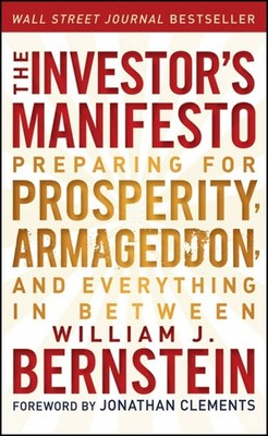 The Investor's Manifesto: Preparing..., William J Berns