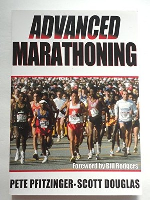 Advanced Marathoning by Scott Douglas 0736034315 FREE Shipping