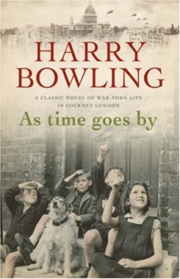 As Time Goes by By HARRY BOWLING. 9780755309993