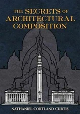 The Secrets Of Architectural Composition