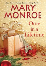 Once in a Lifetime - Hardcover By Monroe, Mary - VERY GOOD