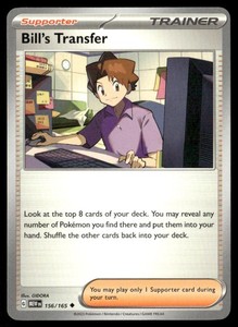 Bill's Transfer 156/165 Scarlet & Violet 151 Uncommon Trainer