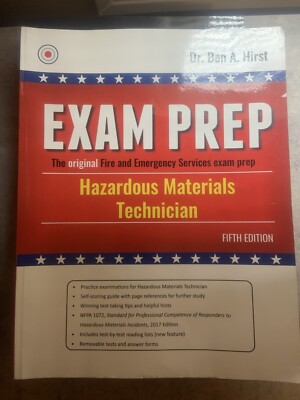 Exam Prep: Hazardous Materials Technician Ben Hirst 5th Edition 