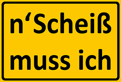 Holzschild 20x30  n´Scheiß muss ich  Wand Deko Bar Kneipe Cafe Sammler Geschenk
