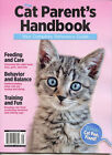 Cat Parent's Handbook Magazine:Feeding Behavior Training Troubleshooting Cat Pee