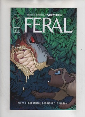 Feral Issue #3 Comic Book. Cover A Tony Fleecs Trish Forstner. Horror Image 2024