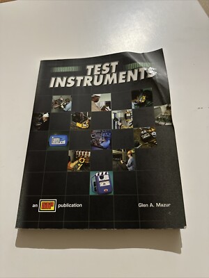 Test Instruments Applications Manual by Glen A. Mazur (Trade Paperback ...