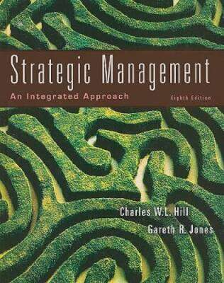 Strategic Management: An Integrated Approach - Hardcover - GOOD