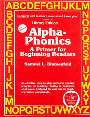 Alpha-Phonics a Primer for Beginning Readers: (Library  - Paperback NEW D., Mr S