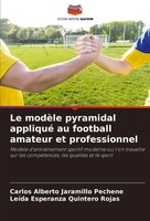 Carlos Alberto Jaramillo Pechene (U. A.) | Le ModèLe Pyramidal Appliqué Au...
