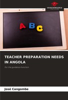 José Cangombe | Teacher Preparation Needs In Angola | Taschenbuch | Englisch