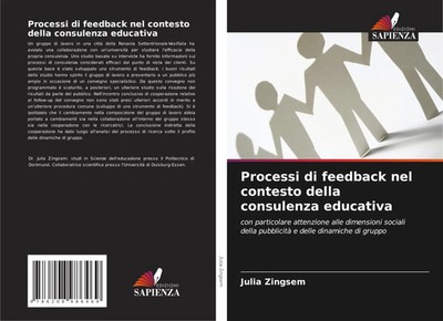 Julia Zingsem | Processi di feedback nel contesto della consulenza educativa