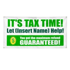 Vinyl Banner Multiple Sizes It's Tax Time! Let (Custom Name) Help! Business
