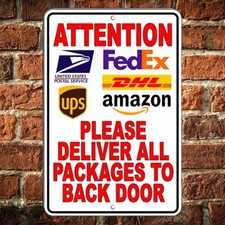 Deliver Packages To Back Door Metal Sign 8"x12" Delivery Instructions not here