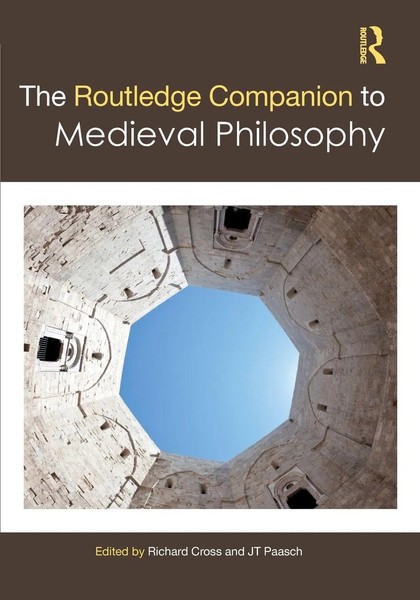 The Routledge Companion To Medieval Philosophy | Richard Cross (U. A.) | Buch-image