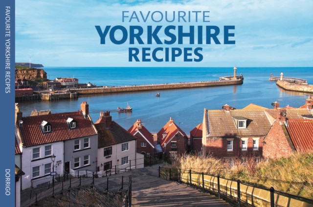 Favourite Yorkshire Recipes (Paperback Book)