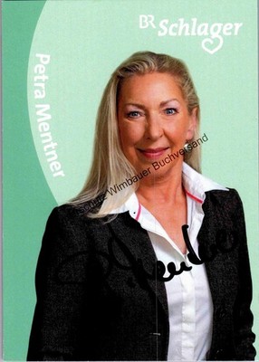 Original autograph Petra Mentner BR Schlager /// autograph autograph signed si