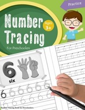 Number Tracing Book for Preschoolers: Number tracing books for kids ages 3-5,