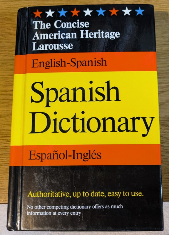 Larousse Concise Dictionary: Español-Inglés English-Spanish GOOD