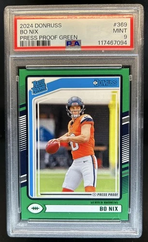 2024 Panini Donruss Bo Nix Press Proof Green RC Rated Rookie #369 Broncos PSA 9