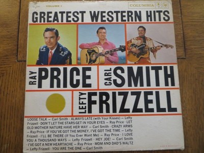 Greatest Western Hits, Vol 1: Ray Price, Carl Smith, Lefty