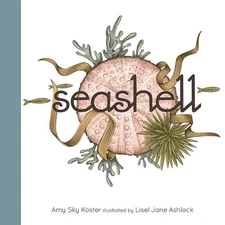 Seashell by Amy Sky Koster (English) Board Book Book