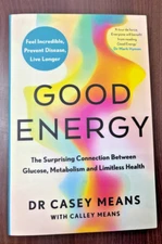 Good Energy by Dr. Casey Means NEW Paperback........