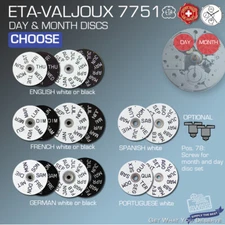DAY + MONTH DISC MOVEMENT ETA VALJOUX 7751, 8 VARIATIONS + SCREWS TO CHOOSE