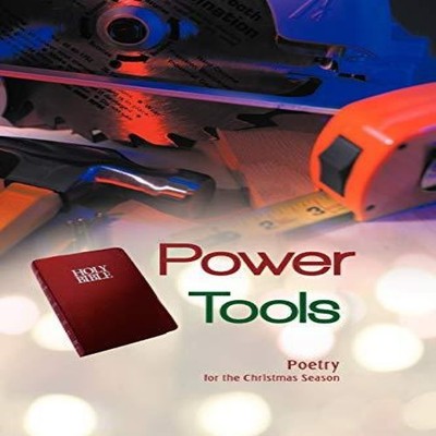 Power Tools Poetry for the Christmas Season Brian Mitchell Paperb