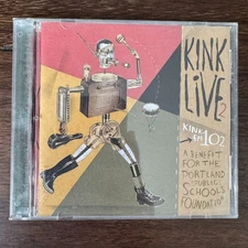 KINK LIVE 2 (CD)  1999!!  PORTLAND 102 FM / SARAH MCLACHLAN + LYLE LOVETT + MORE