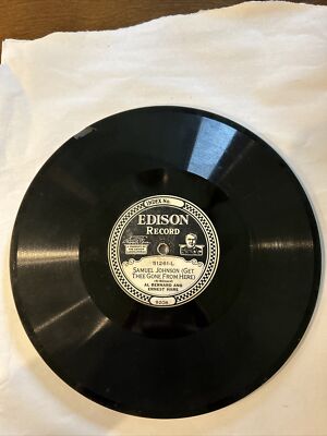 Edison Diamond Disc Record 51261 Samuel Johnson/It Aint Gonna Rain No Mo'