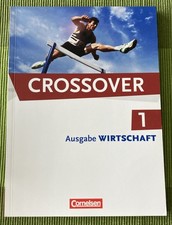 Crossover - Wirtschaft - B1/B2: Band 1 - 11. ...