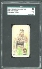 1909 Piedmont CIgarettes Hands On Knees Joe Tinker T206 SGC 1 POOR 10