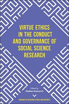 Virtue Ethics in the Conduct and Governance of Socia...