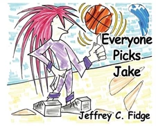 Everyone Picks Jake (Hardback or Cased Book)