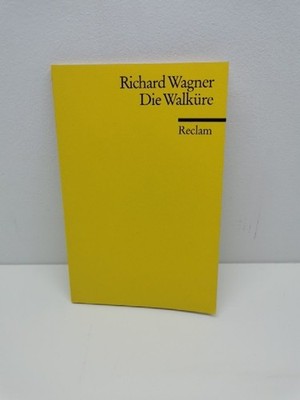 Reclam Richard Wagner Die Walküre 1988