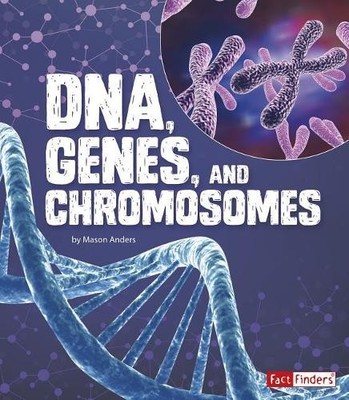 Mason Anders DNA, Genes, and Chromosomes (Genetics) (Taschenbuch)