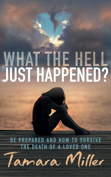 Tamara Miller | What The Hell Just Happened? | Buch | Englisch (2021) | Gebunden-image
