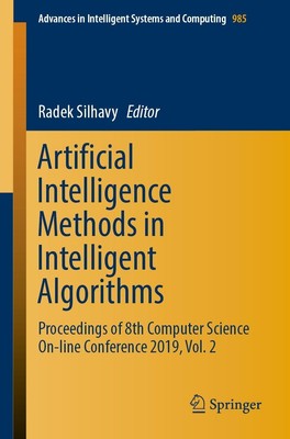 Artificial Intelligence Methods in Intelligent Algorithms Radek Silhavy
