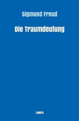 Die Traumdeutung | Sigmund Freud | Taschenbuch | 496 S. | Deutsch | 2021