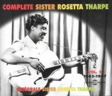 Sister Rosetta Tharp - Complete Vol. 2 1943-1947 - Cd - G72Z-image